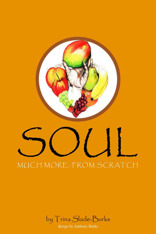 Soul Much More From Scratch